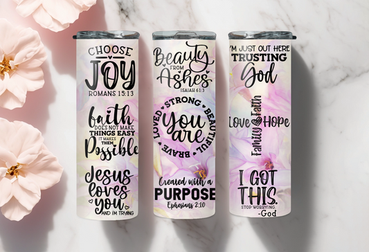 Tumbler: Inspirational Faith Quotes - 20 oz Insulated Tumbler – Beauty From The Ashes