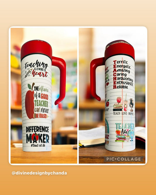 Tumbler: 20oz Insulated Tumbler - The Influence of a Good Teacher